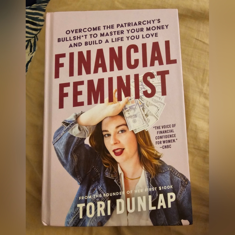 Financial Feminist By Tori Dunlap